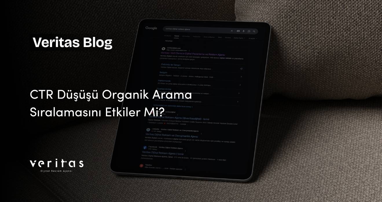 CTR Düşüşü Organik Arama Sıralamasını Etkiler Mi?