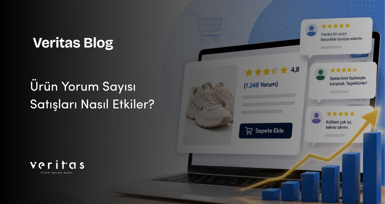 Ürün Yorum Sayısı Satışları Nasıl Etkiler?