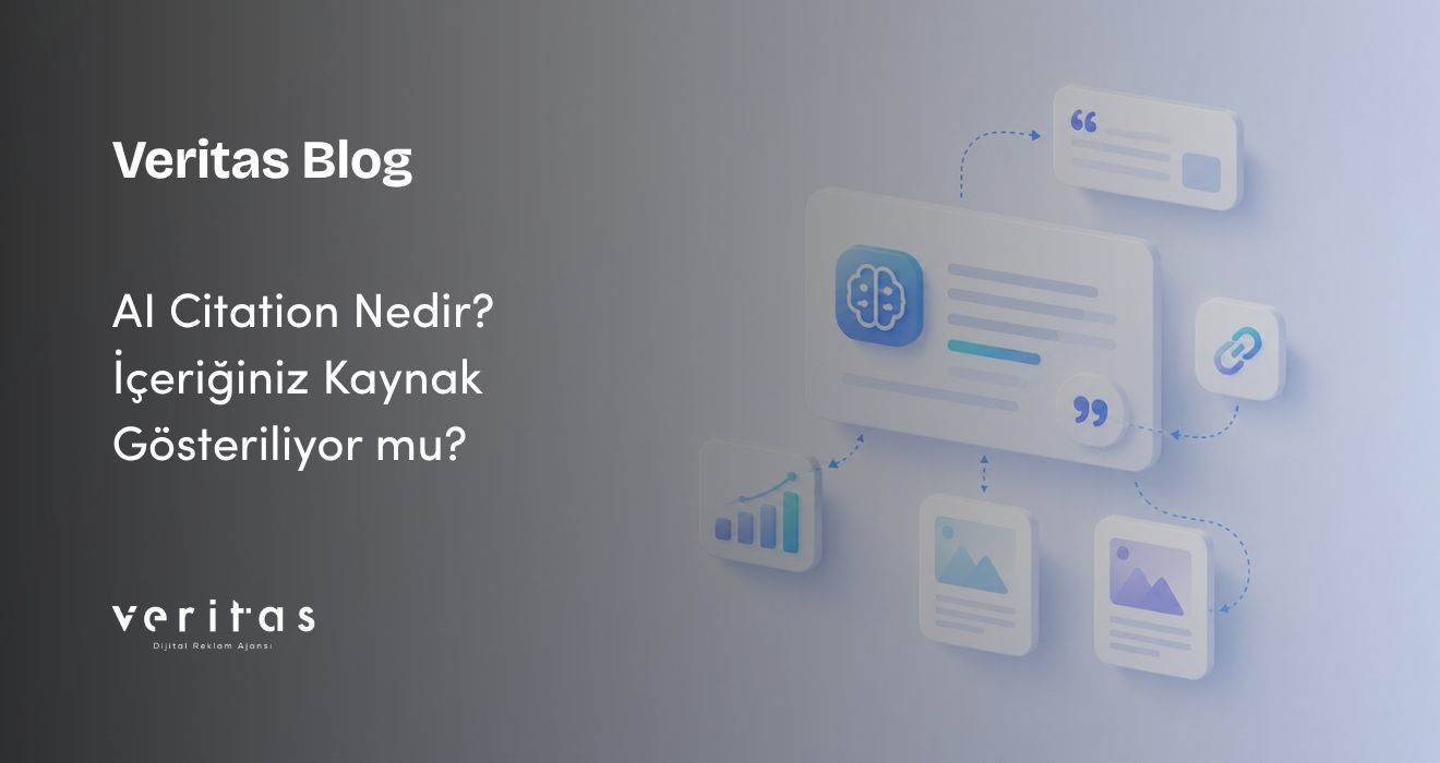 AI Citation Nedir? İçeriğiniz Kaynak Gösteriliyor mu?
