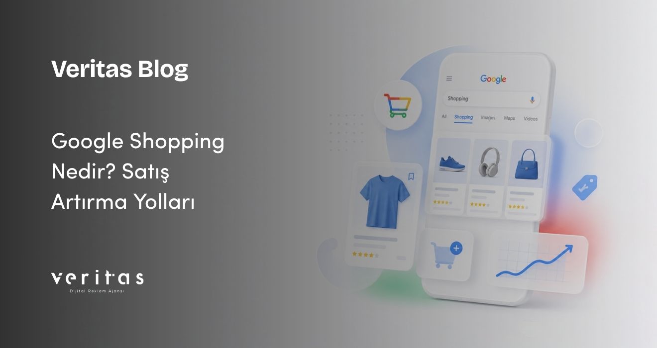 Google Shopping Nedir? Satış Artırma Yolları