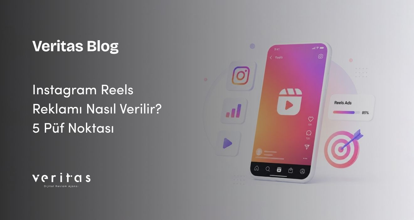 Instagram Reels Reklamı Nasıl Verilir? 5 Püf Noktası