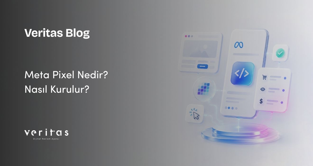 Meta Pixel Nedir? Nasıl Kurulur?