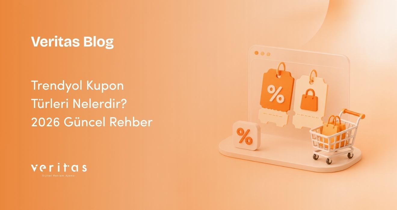Trendyol Kupon Türleri Nelerdir? 2026 Güncel Rehber