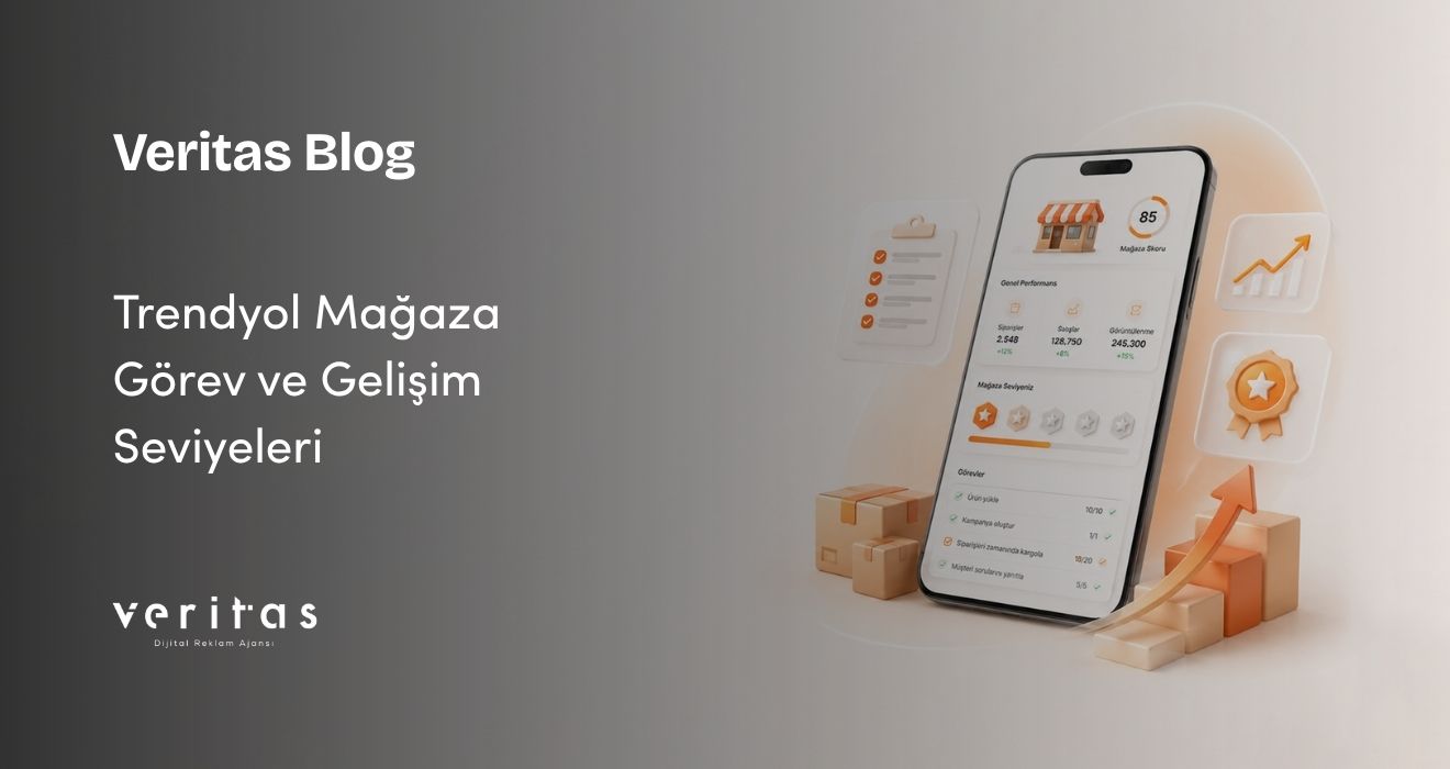 Trendyol Mağaza Görev ve Gelişim Seviyeleri