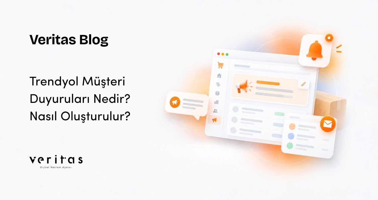 Trendyol Müşteri Duyuruları Nedir? Nasıl Oluşturulur?