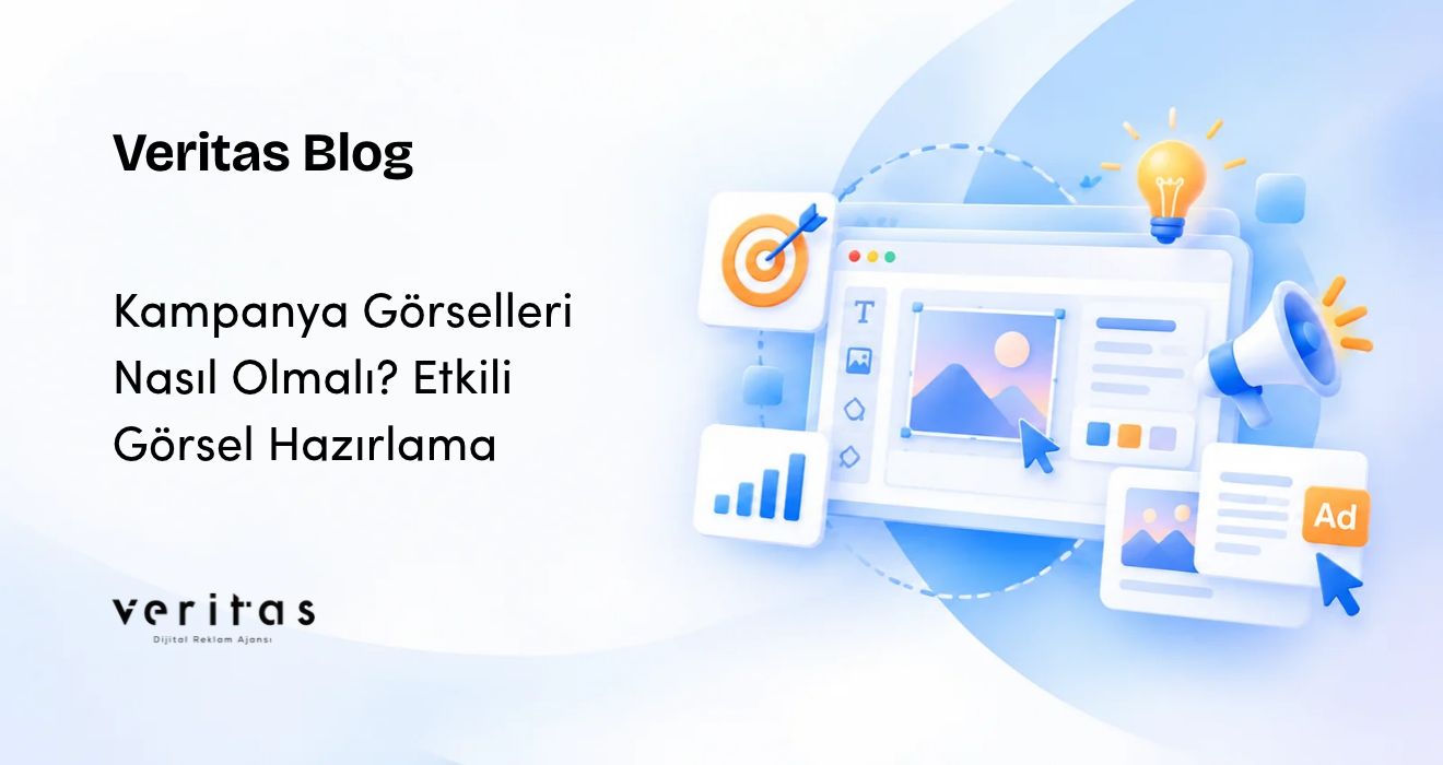 Kampanya Görselleri Nasıl Olmalı? Etkili Görsel Hazırlama