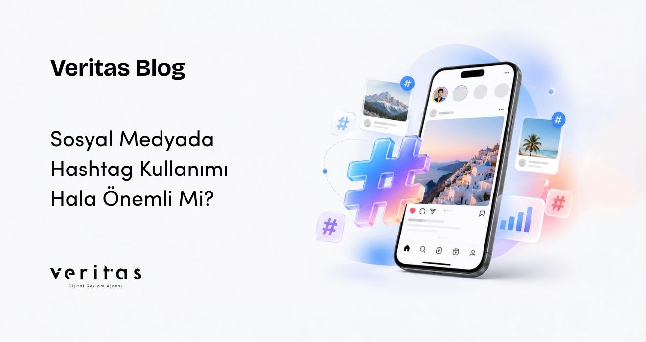 Sosyal Medyada Hashtag Kullanımı Hala Önemli Mi?